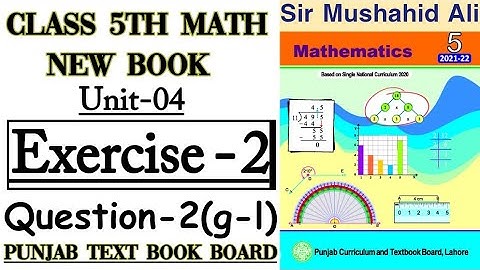 Class 5th Math New Book-Unit 4-Exercise 2 Question 2 (g-l)-How to subtract the decimals-5th Math
