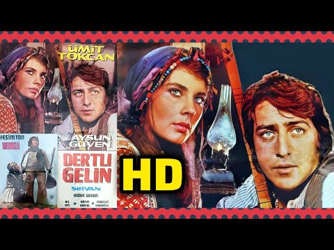 Dertli Gelin Şirvan 1974 - Ümit Tokcan - Aysun Güven - HD Türk Filmi