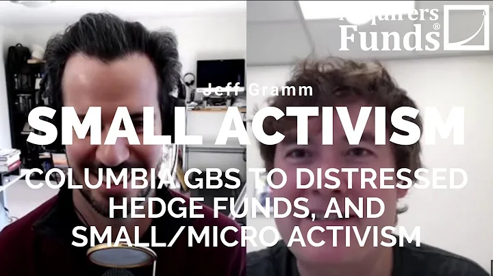 Small Activist: Jeff Gramm on smallcap activism wi...