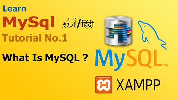 1 What is MySQL  || MySQL complete tutorial in Urdu || Hindi