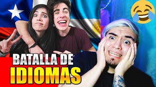 BATALLA DE IDIOMAS *CHILE VS ARGENTINA* MODISMOS ?????