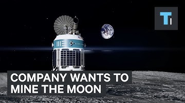 Company Wants To Mine The Moon Using Robots — And They Could Be Doing It In 3 Yeras
