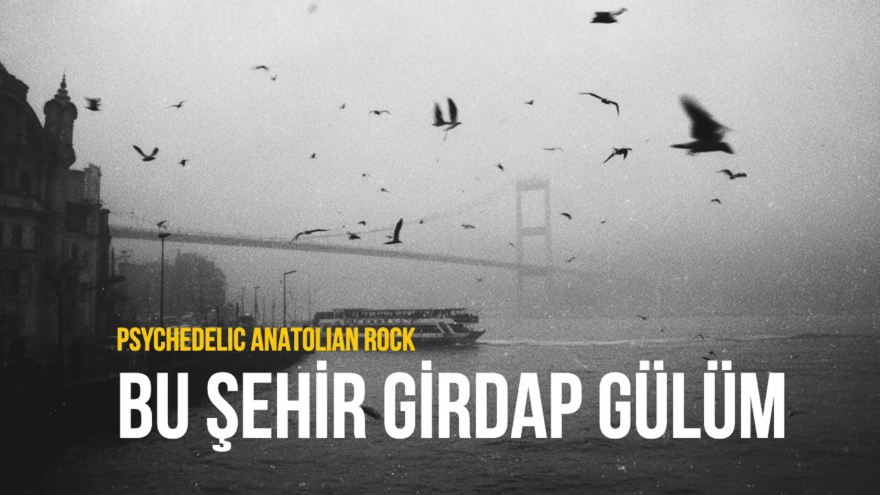 Bu Şehir Girdap Gülüm | 70s Psychedelic Anatolian Rock Cover