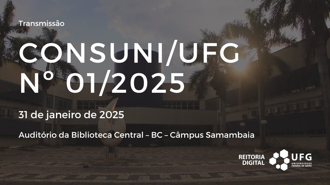 CONSUNI nº 01/2025 - 31 de janeiro de 2025 - YouTube