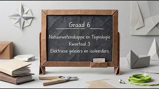 NWT Graad 6 Platinum Handboek Tema 11 Geleiers en Isoleerders