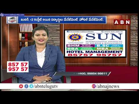 Sun International Institute || Management and Hotel Management || Hyderabad || ABN Telugu - ABNTELUGUTV