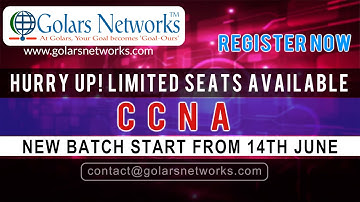 CCNA Training Institute in Hyderabad || CCNA Online Training  || Golars Networks