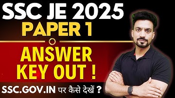 📢 OFFICIAL ANSWER KEY OUT for SSC JE 2025 PAPER 1 | Challenging Questions | Check your marks NOW !