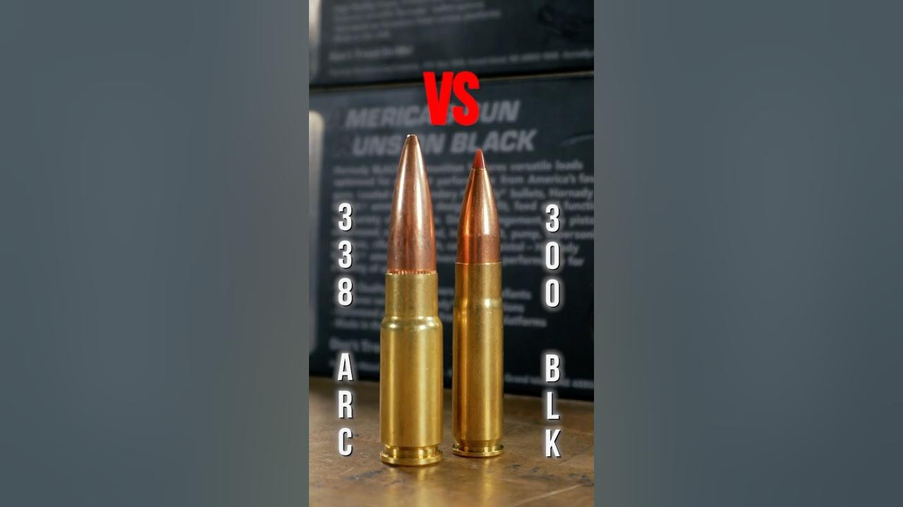 338 arc vs 300 blackout youtube