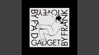 Video thumbnail of "Fad Gadget - The Box (Demo)"