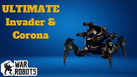 New ULTIMATE Invader & Corona | War Robots [WR] Test Server Gameplay
