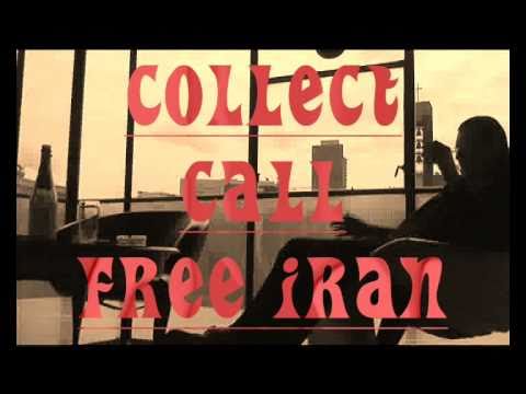 Free Iran Collect Call by Yokocola
