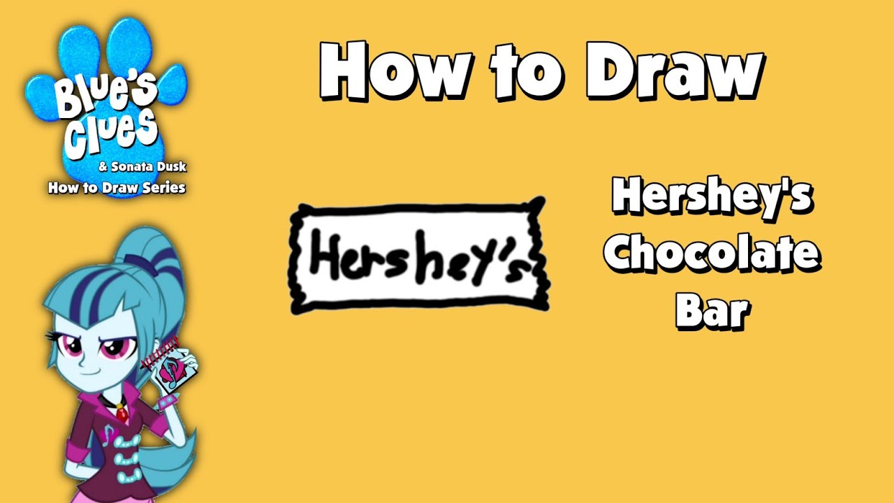 Blue's Clues and Sonata Dusk How to Draw Hershey's chocolate bar