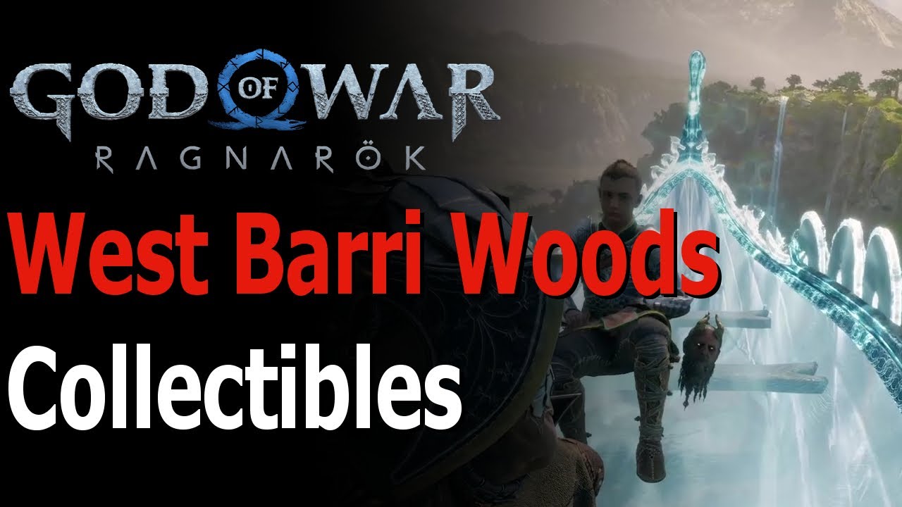 God of War Ragnarok Western Barri Woods All Collectibles Guide