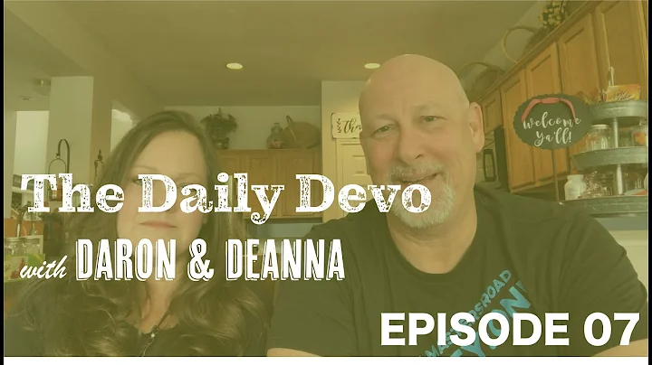 "The Daily Devo" | Daron and Deanna Decker | Passi...