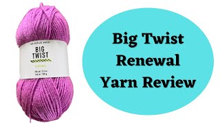 Big Twist Renewal Yarn