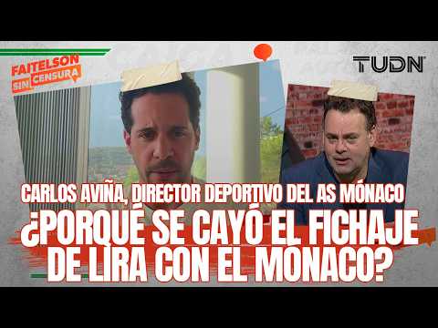 FAITELSON UNCENSORED: Is Erik Lira leaving for Monaco in January? Carlos Aviña EXCLUSIVE | TUDN