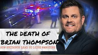 Brian Thompson’s Death: The Investigation That Led to Luigi Mangione
