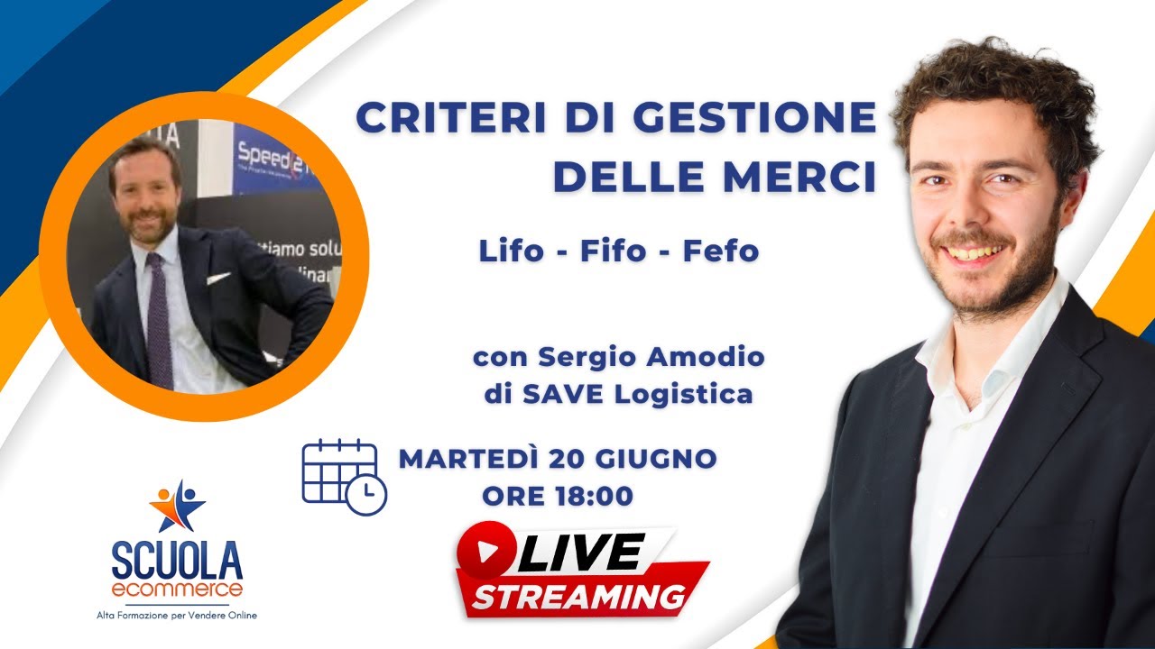 CRITERI DI GESTIONE DELLE MERCI: Lifo - Fifo - Fefo con Sergio Amodio ...