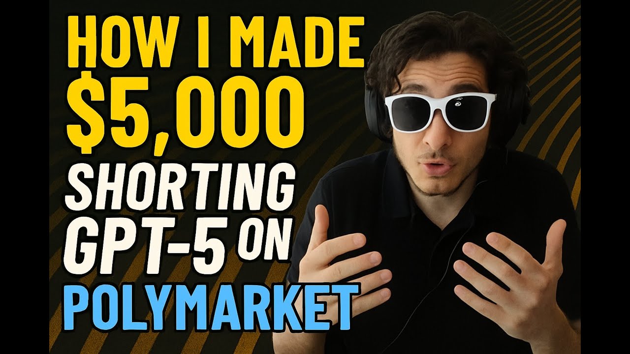 How I made $5,000 shorting GPT-5 - YouTube