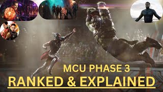 MCU PHASE 3 RANKED AND EXPLAINED!! (PART 1)