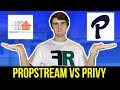 Propstream VS Privy