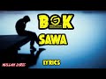 B2k - sawa (official lyrics video)