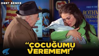 Dert Bende Türk Filmi | Süreyya Çocuğunu Evlatlık Veriyor!