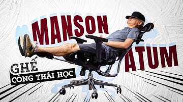 Trên tay ghế công thái học Manson Atum: nhiều tính năng, giá rẻ