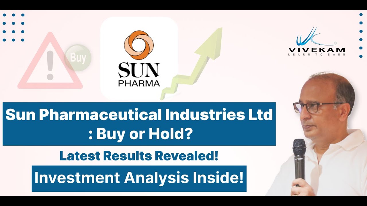 Sun Pharmaceutical Industries Ltd : Invest Now or Wait? Latest Results Analysed!