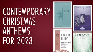 Contemporary Christmas Anthem Choices for 2023