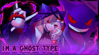 I'm a Ghost Type - Syudou 【COVER ESPAÑOL】