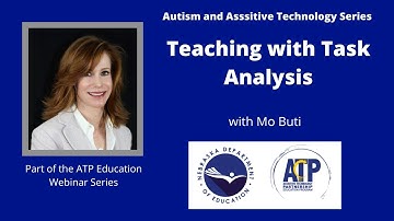 Autism and Assistive Technology:  Teaching with Task Analysis with Mo Buti