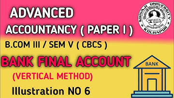 Bank Final Account - Vertical Format @eduaccountancy