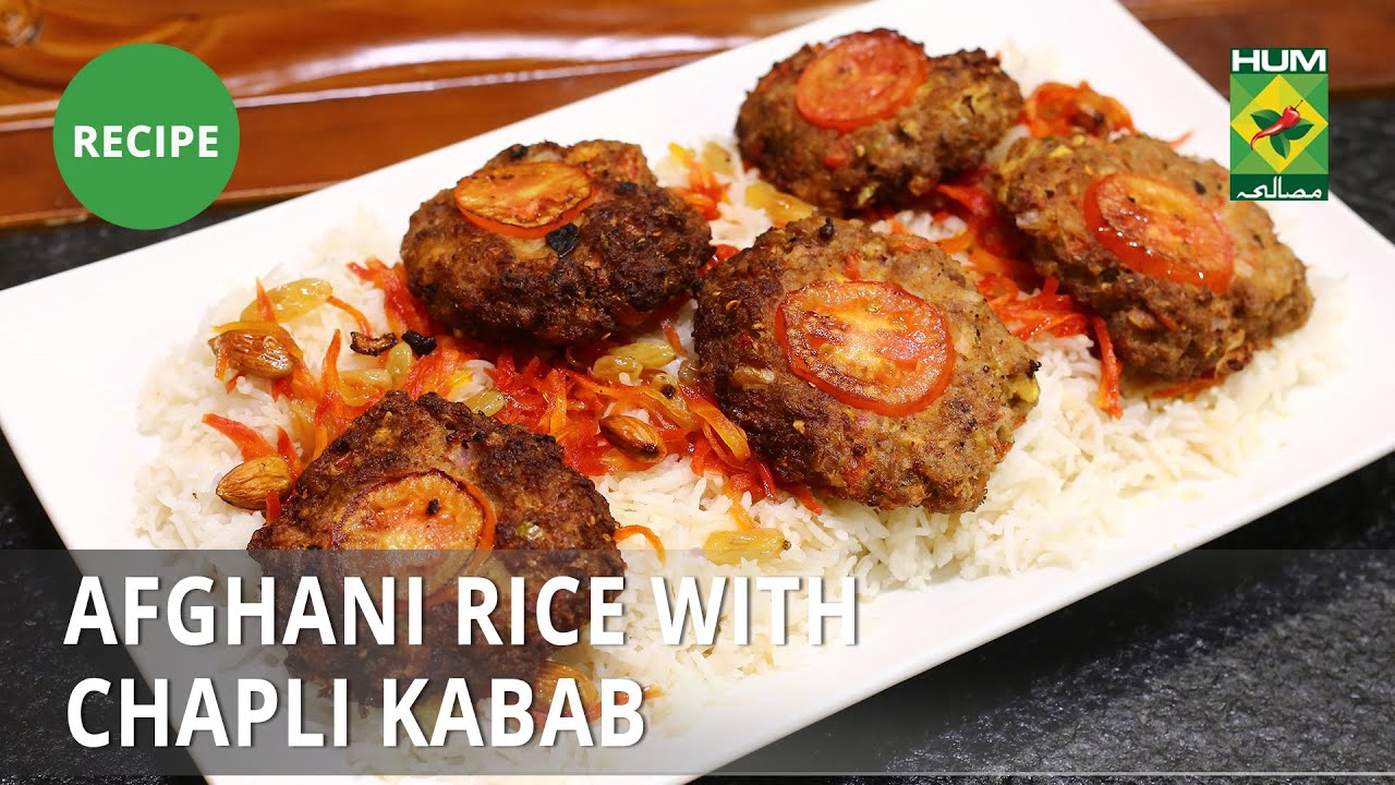 Afghani Rice With Chapli Kabab Recipe | Flame On Hai | Irfan Wasti | Desi Food