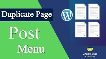 How to Duplicate WordPress Page or Post  and Menu with step by step