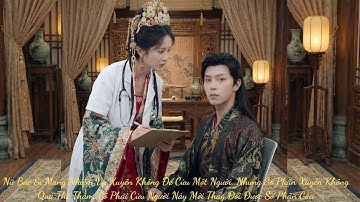 Nữ bác sĩ xuyên về cổ đại bị ép gả cho tướng quân tàn phế, dùng y thuật cứu anh và hóa giải âm mưu