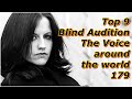 Top 9 Blind Audition (The Voice around the world 179)