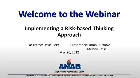 ANAB Webinar: Implementing a Risk based Thinking Approach