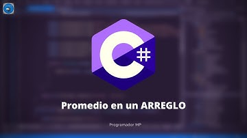 46. Programación en C# || Arreglos || Promedio en un arreglo
