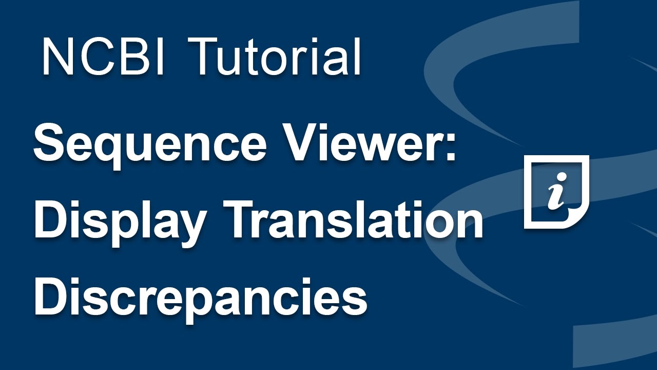 Sequence viewer display translation discrepancies youtube