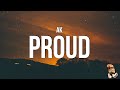 Ak  proud lyrics