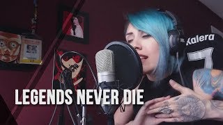 LEGENDS NEVER DIE - KALERA (League of Legends) chords