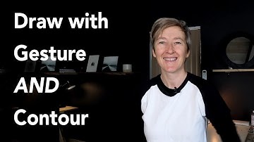 How to Draw with Gesture and Contour