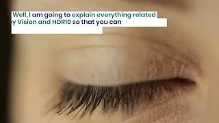 Dolby Vision VS HDR10: Which Is Good?