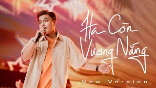 DATKAA | HẠ CÒN VƯƠNG NẮNG (NEW VERSION) Prod. QT BEATZ | OFFICIAL MUSIC VIDEO