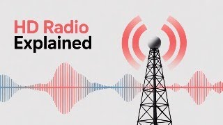 HD Radio Overview 1
