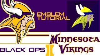 Black Ops 2 Tutorial Vikings Emblem (Better Version)