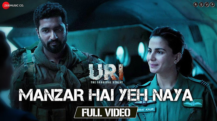 Manzar Hai Yeh Naya - Full Video | URI | Vicky Kaushal & Yami Gautam | Shantanu S & Shashwat S