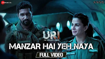 Manzar Hai Yeh Naya - Full Video | URI | Vicky Kaushal & Yami Gautam | Shantanu S & Shashwat S